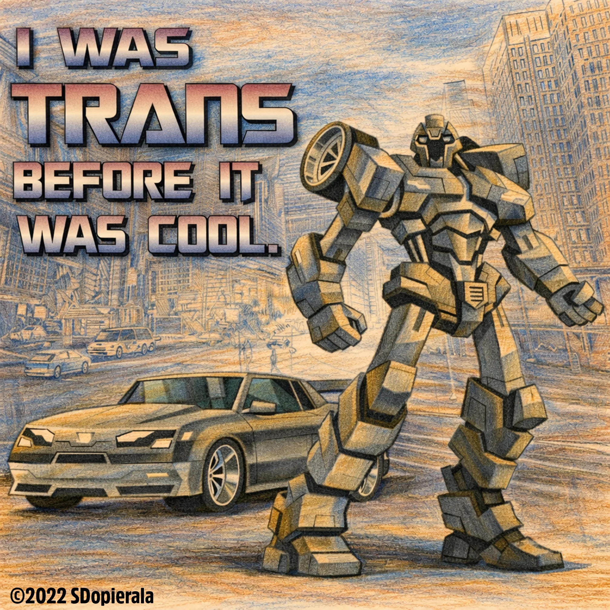 Trans Formers