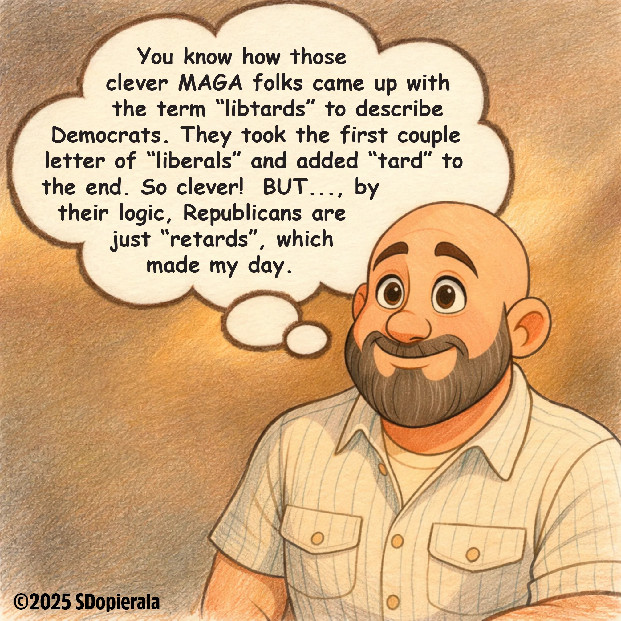 Things I Think Libtards